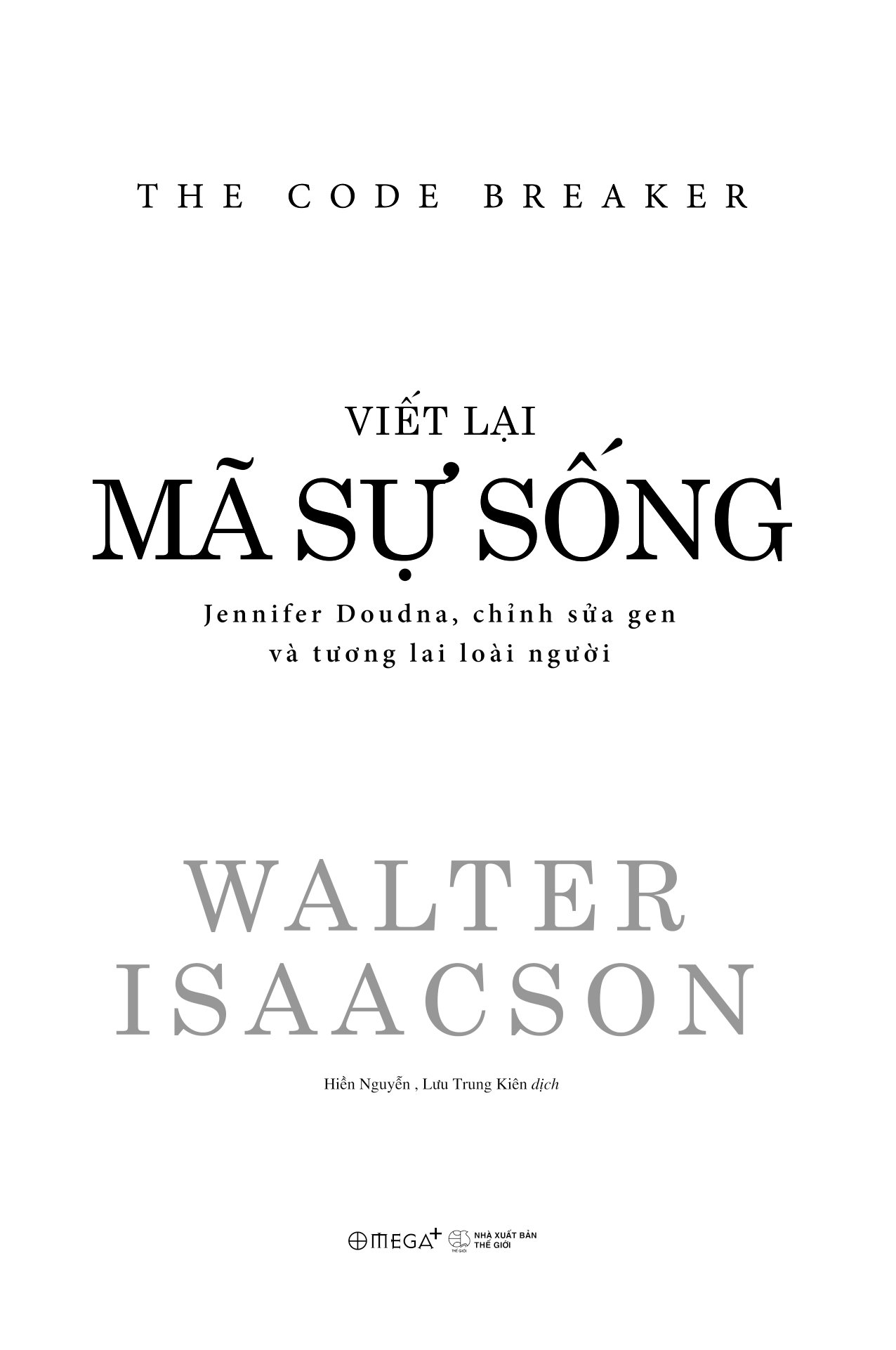 viết lại mã sự sống - Ảnh 5