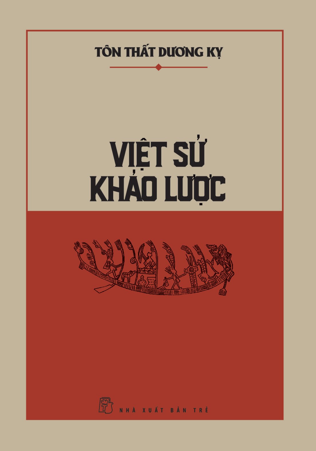 Việt Sử Khảo Lược - Ảnh 2