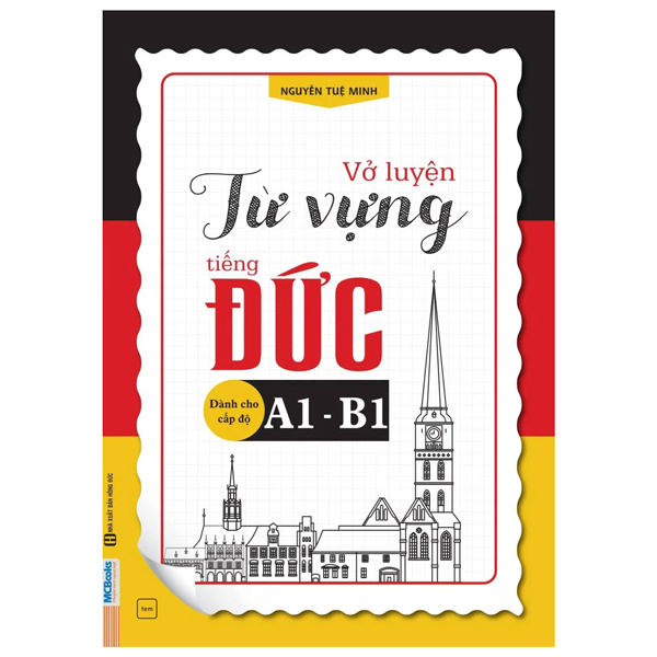Vở Luyện Ngữ Pháp Tiếng Đức Dành Cho Cấp Độ A1 - B1