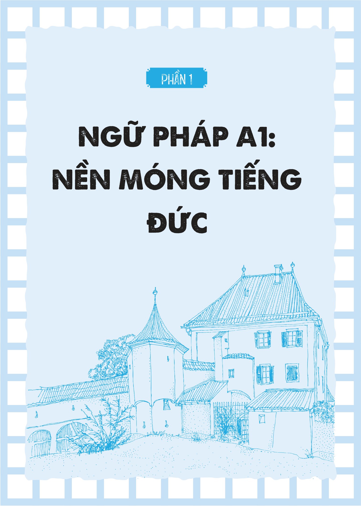 Vở Luyện Ngữ Pháp Tiếng Đức Dành Cho Cấp Độ A1 - B1 - Ảnh 11