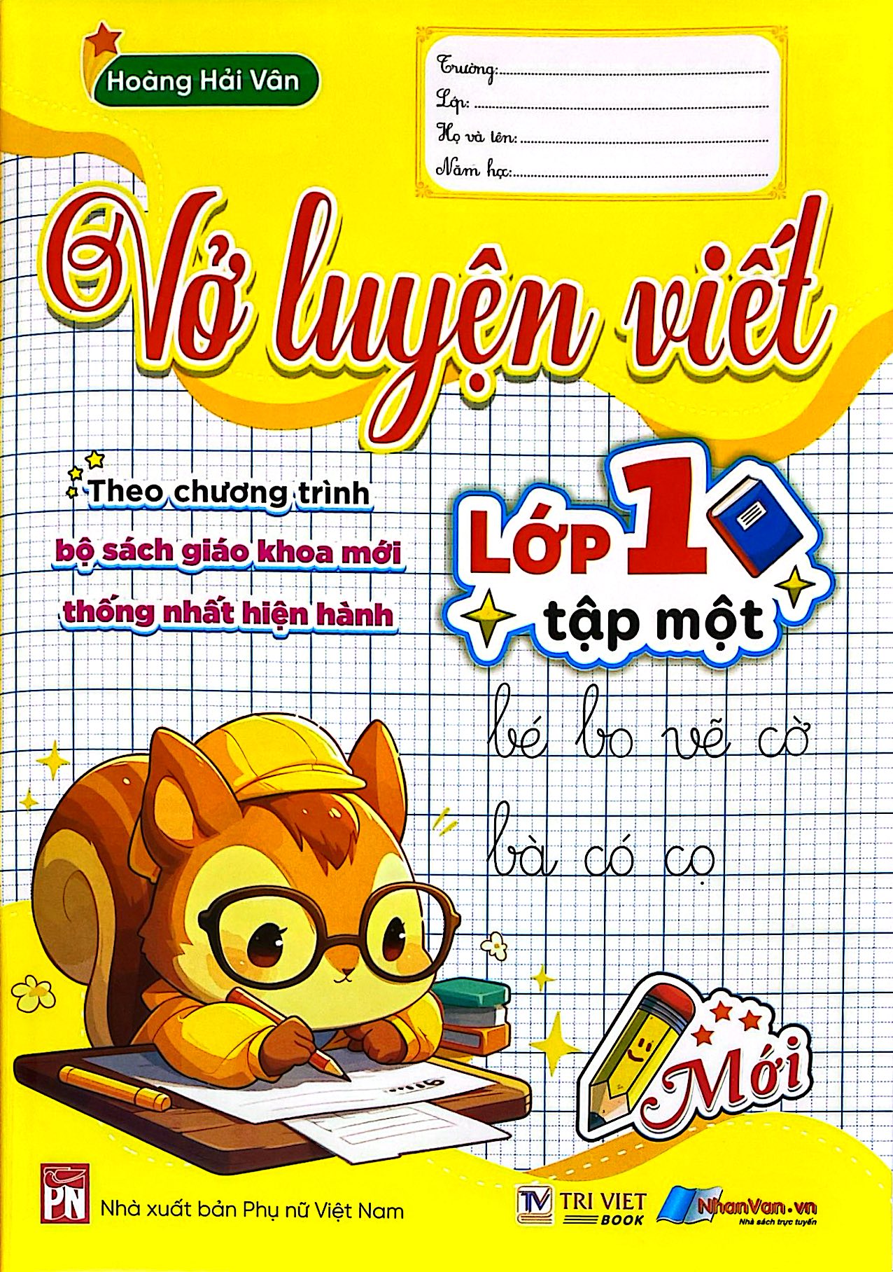 Vở Luyện Viết Lớp 1 - Tập 1 - Ảnh 2