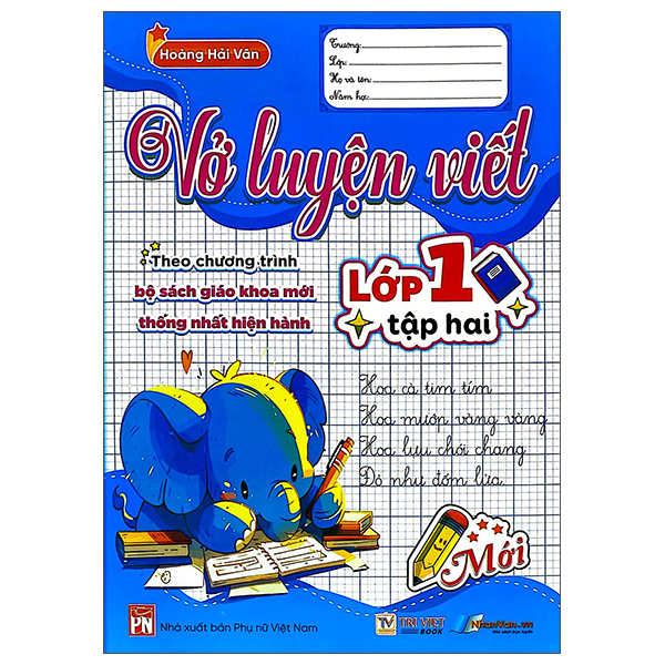 Vở Luyện Viết Lớp 1 - Tập 1 - Ảnh 8