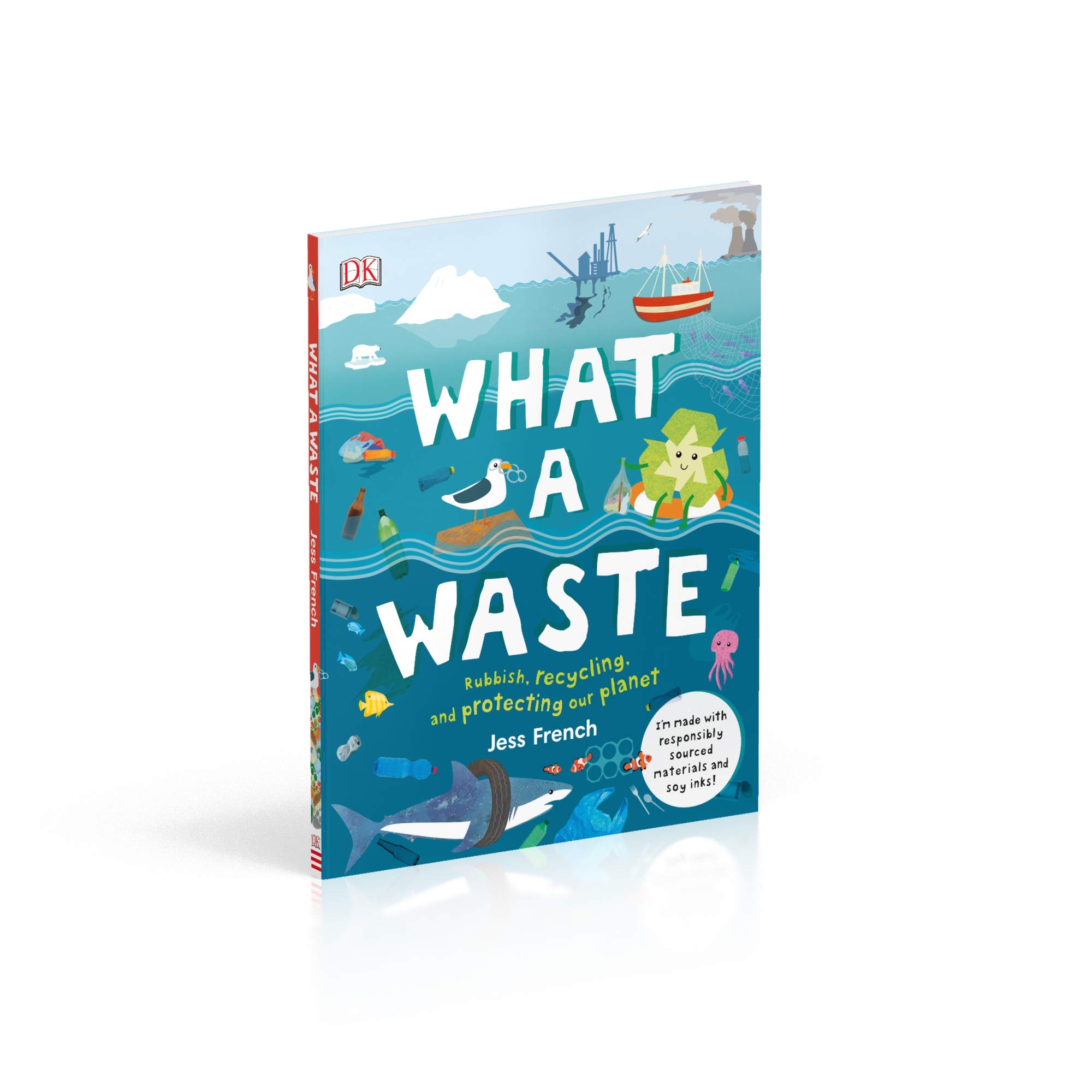 what a waste: rubbish, recycling, and protecting our planet - Ảnh 7