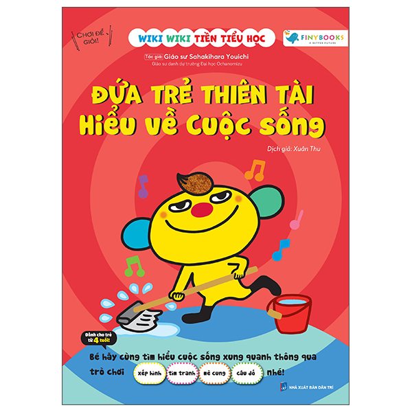Wiki Wiki Tien Tieu Hoc - Dua Tre Thien Tai - Hieu Ve Cuoc Song