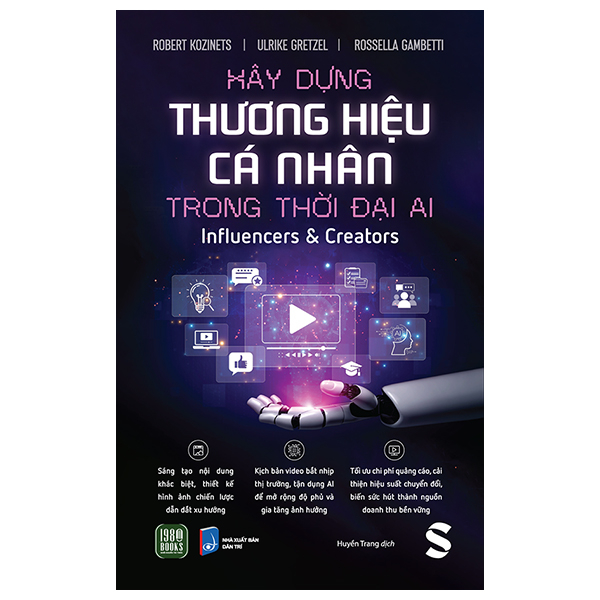 Xây Dựng Thương Hiệu Cá Nhân Trong Thời Đại AI - Influencer Và Creator